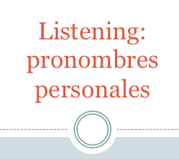 listening pronombres personales en inglés